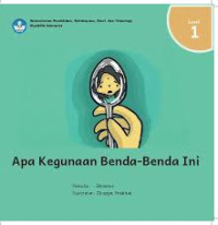 Image of Apa Kegunaan Benda-Benda Ini