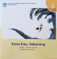 Image of Kena Kau, Sekarang