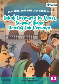 Image of Sekali Lancung ke Ujian, Seumur Hidup Orang Tak  Percaya